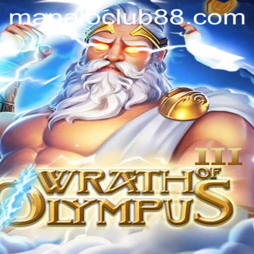 Wrath of Olympus III: Dive into the Mythical World with Manalo Club